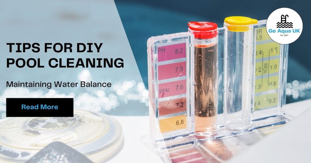 Tips for DIY Pool Cleaning Maintaining Water Balance